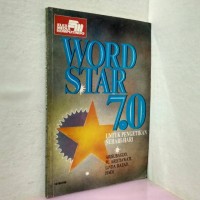 Image of WORDSTAR 7.0 UNTUK PENGETIKAN SEHARI-HARI