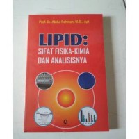 Image of LIPID : Sifat Fiisika-Kimia dan Analisisnya