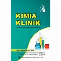 Image of Kimia Klinik : Praktikum Analis Kesehatan