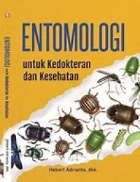 Image of ENTOMOLOGI UNTUK KEDOKTERAN DAN KESEHATAN