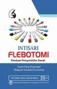 Image of INTISARI FLEBOTOMI : Paduan Pengambilan Darah
