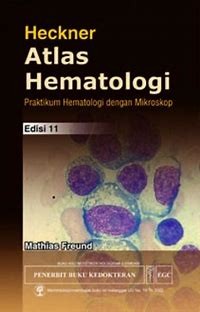 Image of Heckner Atlas Hematologi : Praktikum Dengan Mikroskop