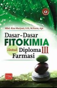 Image of DASAR-DASAR FITOKIMIA UNTUK DIPLOMA III FARMASI