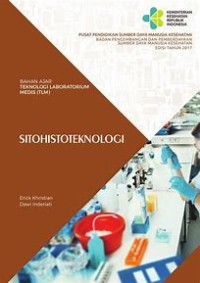 Image of BAHAN AJAR TEKNOLOGI LABORATORIOUM MEDIS (TLM) SITOHISTOTEKNOLOGI