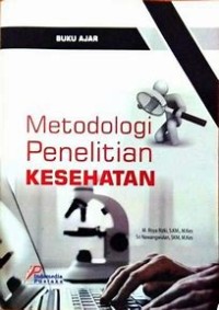 Image of BUKU AJAR METODOLOGI PENELITIAN KESEHATAN
