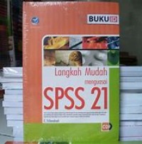 Image of Langkah Mudah Menguasai SPSS 21