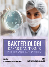 Image of BAKTERIOLOGI DASAR DAN TEKNIK PEMERIKSAAN DI LABORATORIUM