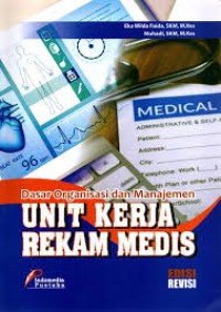 Image of DASAR ORGANISASI DAN MANAJEMEN UNIT KERJA REKAM MEDIS