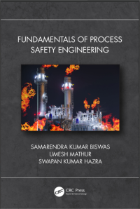 Image of Fundamentals of Process Safety Engineering