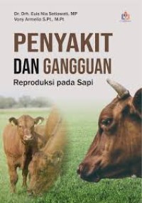 Image of PENYAKIT DAN GANGGUAN REPRODUKSI PADA SAPI