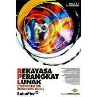 Image of REKAYASA PERANGKAT LUNAK : TERSTRUKTUR DAN BERORIENTASI OBJEK
