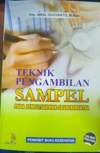 Image of Teknik Pengambilan Sampel Pada Penelitian Non-Eksperimental