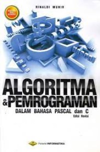 Image of ALGORITMA & PEMROGRAMAN DALAM BAHASA PASCAL DAN C