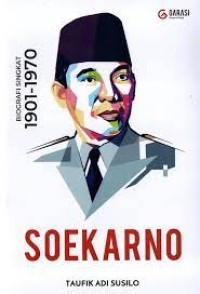 Image of SOEKARNO: BIOGRAFI SINGKAT 1901-1970