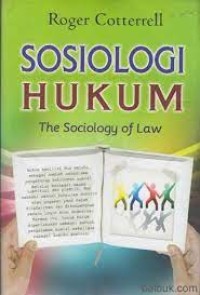 Image of SOSIOLOGI HUKUM = THE SOCIOLOGY OF LAW