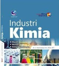 Image of INDUSTRI KIMIA: MACAM, MANFAAT, DAMPAK LINGKUNGAN