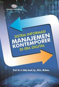 Image of SISTEM INFORMASI MANAJEMEN KONTEPORER DI ERA DIGITAL