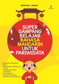 Image of SUPER GAMPANG BELAJAR BAHASA MANDARIN UNTUK PARIWISATA