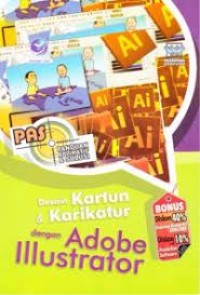 Image of PANDUAN APLIKASI & SOLUSI DESAIN KARTUN KARIKATUR DENGAN ADOBE ILLUSTRATOR
