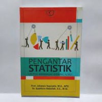Image of PENGANTAR STATISTIK UNTUK BERBAGAI BIDANG ILMU