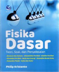 Image of FISIKA DASAR: TEORI, SOAL, DAN PENYELESAIAN