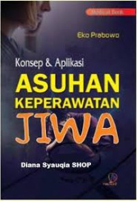 Image of KONSEP MDAN APLIKASI ASUHAN KEBIDANAN KEPERAWATAN JIWA