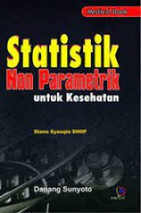 Image of STATISTIK NON PARAMETRIK UNTUK KESEHATAN