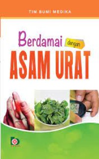 Image of BERDAMAI DENGAN ASAM URAT