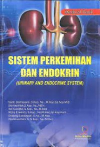 Image of SISTEM PERKEMIHAN DAN ENDOKRIN= URINARY AND ENDOCRINE SYSTEM