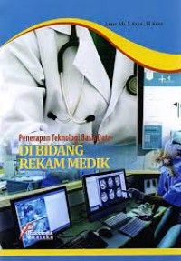 Image of PENERAPAN TEKNOLOGI BASIS DATA DI BIDANG REKAM MEDIK