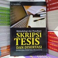 Image of METODOLOGI DAN PENULISAN SKRIPSI, TESIS DAN DISERTASI UNTUK ILMU SOSIAL DAN HUMANIORA