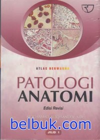 Image of ATLAS BERWARNA PATOLOGI ANATOMI
